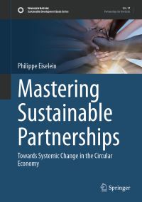 Book Cover for Mastering Sustainable Partnerships by Philippe Eiselein
