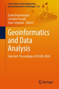 Book Cover for Geoinformatics and Data Analysis by Salah Bourennane, Caroline FOSSATI, Jean Sequeira