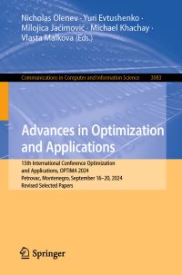 Book Cover for Advances in Optimization and Applications by Nicholas Olenev, Yuri Evtushenko, Milojica Jacimovic, Michael Khachay, Vlasta Malkova