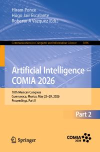 Book Cover for Artificial Intelligence - COMIA 2026 by Hiram Ponce, Hugo Jair Escalante, Roberto A Vazquez