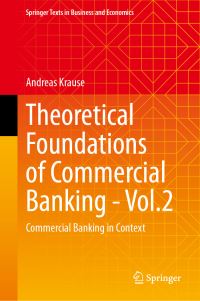 Book Cover for Theoretical Foundations of Commercial Banking. Vol. 2 Commercial Banking in Context by Andreas Krause
