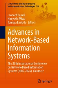 Book Cover for Advances in Network-Based Information Systems by Leonard Barolli, Hiroyoshi Miwa, Tomoya Enokido