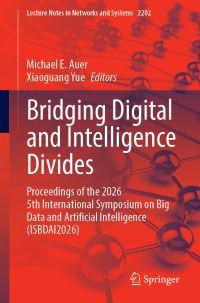 Book Cover for Bridging Digital and Intelligence Divides by Michael E Auer, Xiaoguang Yue