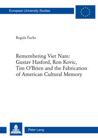 Book Cover for Remembering Viet Nam by Regula Fuchs