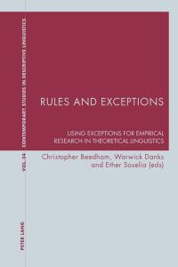 Book Cover for Rules and Exceptions by Summer School and Conference on the Method of Lexical Exceptions