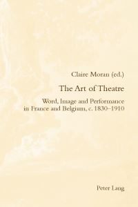 Book Cover for The Art of Theatre by Claire Moran