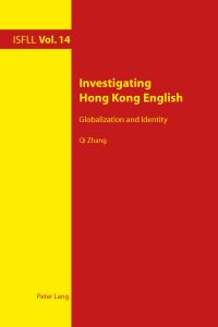 Book Cover for Investigating Hong Kong English by Qi Zhang