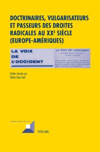 Book Cover for Doctrinaires, Vulgarisateurs Et Passeurs Des Droites Radicales Au XXe Siècle (Europe-Amériques) by Olivier Dard