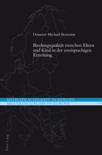 Book Cover for Bindungsqualitaet Zwischen Eltern Und Kind in Der Zweisprachigen Erziehung by Demeter Michael Ikonomu