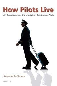 Book Cover for How Pilots Live by Simon Bennett