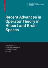 Book Cover for Recent Advances in Operator Theory in Hilbert and Krein Spaces by Jussi Behrndt, KarlHeinz Förster, Carsten Trunk