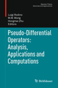 Book Cover for Pseudo-Differential Operators by ISAAC Group in PseudoDifferential Operators, L Rodino, Man Wah Wong, Hongmei Zhu