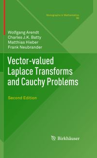 Book Cover for Vector-Valued Laplace Transforms and Cauchy Problems by Wolfgang Arendt