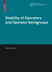 Book Cover for Stability of Operators and Operator Semigroups by Tanja Eisner
