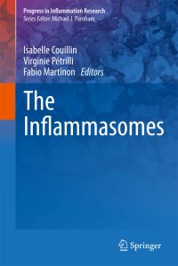 Book Cover for The Inflammasomes by Isabelle Couillin, Virginie Pétrilli, Fabio Martinon