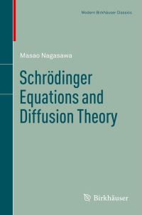 Book Cover for Schrödinger Equations and Diffusion Theory by Masao Nagasawa