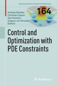 Book Cover for Control and Optimization With PDE Constraints by International Workshop on Control and Optimization of PDEs