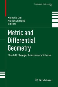 Book Cover for Metric and Differential Geometry by Xianzhe Dai, Xiaochun Rong