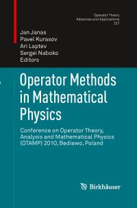 Book Cover for Operator Methods in Mathematical Physics by Jan Janas, Pavel Kurasov, A Laptev, Sergei Naboko