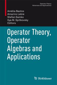 Book Cover for Operator Theory, Operator Algebras and Applications by Operator Algebras and Applications Workshop on Operator Theory