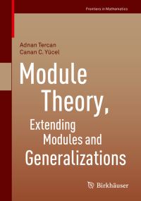Book Cover for Module Theory, Extending Modules and Generalizations by Adnan Tercan, Canan C Yücel