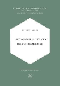 Book Cover for Philosophische Grundlagen Der Quantenmechanik by Hans Reichenbach