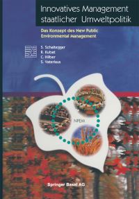 Book Cover for Innovatives Management Staatlicher Umweltpolitik by S Schaltegger, R Kubat, C Hilber, S Vaterlaus