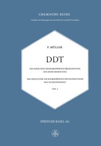 Book Cover for DDT Das Insektizid Dichlordiphenyltrichloräthan Und Seine Bedeutung Chemische Reihe by P Müller