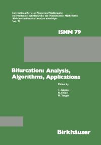 Book Cover for Bifurcation: Analysis, Algorithms, Applications by KÜPPER, SEYDEL, TROGER