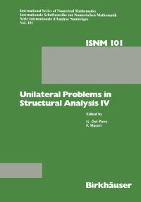 Book Cover for Unilateral Problems in Structural Analysis IV by Franco Maceri, DELPIERO, PIERO