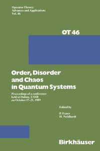 Book Cover for Order,Disorder and Chaos in Quantum Systems by Exner, Neidhardt