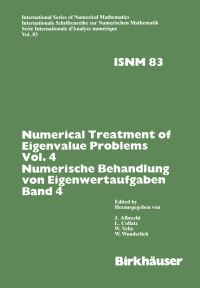 Book Cover for Numerical Treatment of Eigenvalue Problems Vol.4 / Numerische Behandlung Von Eigenwertaufgaben Band 4 by COLLATZ, ALBRECHT