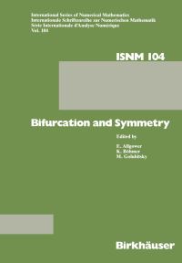 Book Cover for Bifurcation and Symmetry by BÖHMER, ALLGOWER, GOLUBITSKY