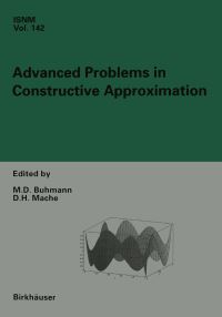Book Cover for Advanced Problems in Constructive Approximation by Martin D Buhmann, Detlef Mache