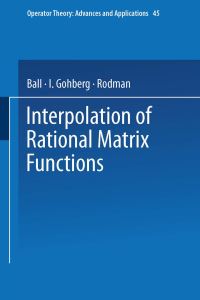 Book Cover for Interpolation of Rational Matrix Functions by Joseph Ball, I Gohberg, Rodman