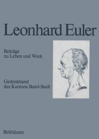 Book Cover for Leonhard Euler 1707-1783 by EA Fellmann