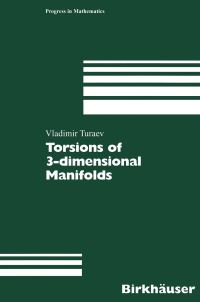 Book Cover for Torsions of 3-Dimensional Manifolds by Vladimir Turaev