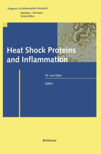 Book Cover for Heat Shock Proteins and Inflammation by Willem van Eden