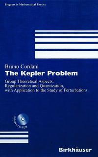 Book Cover for The Kepler Problem by Bruno Cordani