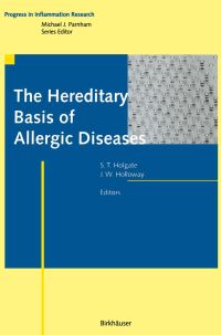 Book Cover for The Hereditary Basis of Allergic Diseases by Stephen T Holgate, John W Holloway