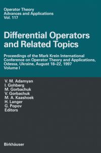 Book Cover for Differential Operators and Related Topics by VM Adamyan, Israel Gohberg, Myroslav L Gorbachuk, Valentina I Gorbachuka, Marinus A Kaashoek, G Popov, H Langer
