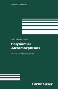 Book Cover for Polynomial Automorphisms by Arno van den Essen