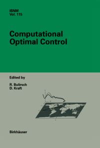 Book Cover for Computational Optimal Control by Roland Bulirsch, Dieter Kraft