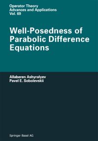 Book Cover for Well-Posedness of Parabolic Difference Equations by A Ashyralyev, PE Sobolevskii