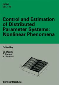 Book Cover for Control and Estimation of Distributed Parameter Systems: Nonlinear Phenomena by Wolfgang Desch, Franz Kappel, Karl Kunisch