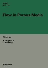 Book Cover for Flow in Porous Media by J Douglas, U Hornung