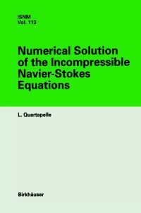 Book Cover for Numerical Solution of the Incompressible Navier-Stokes Equations by L Quartapelle