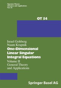 Book Cover for One-Dimensional Linear Singular Integral Equations by I Gohberg, N Krupnik