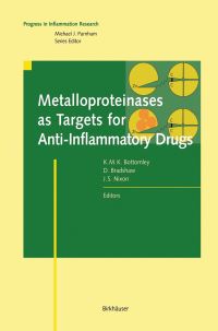Book Cover for Metalloproteinases as Targets for Anti-Inflammatory Drugs by Kevin MK Bottomley, David Bradshaw, John S Nixon