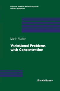 Book Cover for Variational Problems With Concentration by Martin F Bach